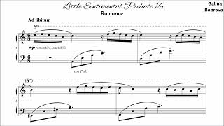 Galina Bobrova «Little Sentimental Prelude 16 romance» for piano [upl. by Niraj]