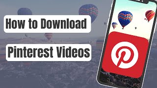 How to Download Pinterest Videos to Phone [upl. by Zaller630]