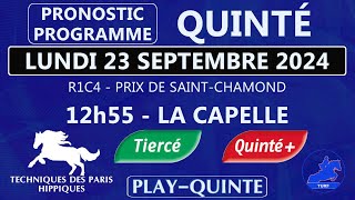 PROGRAMME ET PRONOSTIC QUINTÉ DU LUNDI 23 SEPTEMBRE 2024  ATTELE  R1C4  LA CAPELLE [upl. by Adeirf770]