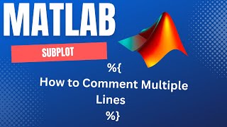 How to Comment Multiple Lines in MATLAB [upl. by Sheldon]