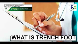 What Is Trench Foot [upl. by Onairam]