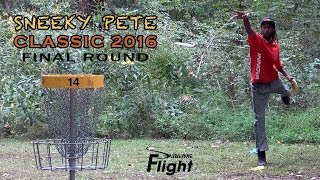 Sneeky Pete 2016 Final Round Disc Golf Tournament [upl. by Gathers915]