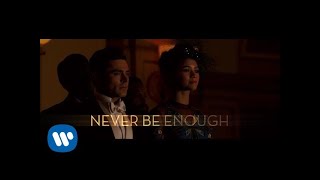 The Greatest Showman Cast  Never Enough Official Lyric Video [upl. by Imerej325]