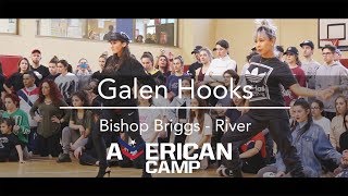 Galen Hooks  Bishop Briggs  River  American Camp​ 2018 galenhooks dance mmpp [upl. by Kari]