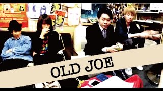 わるいくすり  OLD JOE [upl. by Tijnar]