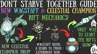 NEW Wagstaff amp Celestial Champion Endgame Mechanics  Taking Root  Dont Starve Together Guide [upl. by Hickey]