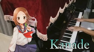 Karakai Jouzu no Takagisan 2 ED1 Full  Kanade  Piano Cover [upl. by Fridell684]