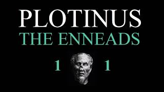 16 Plotinus  The Enneads  Full Version [upl. by Hgielrebma762]