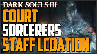 Dark Souls 3 Court Sorcerers Staff Location S Scaling Intelligence [upl. by Danete]