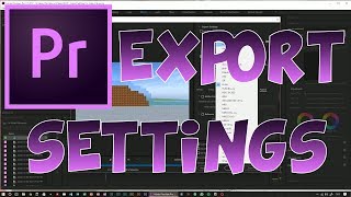 EXPORT SETTINGS  PREMIERE PRO 1 [upl. by Nayrb]