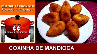 COMO FAZER COXINHA DE MANDIOCA [upl. by Yael33]