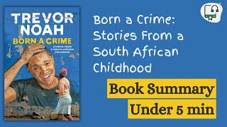 Born a Crime by Trevor Noah Audiobook summary [upl. by Gaige224]