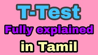 T  Test  Statistics  In Tamil  Bhargavi  Subject 360 [upl. by Littell]