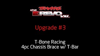 Traxxas ERevo VXL  Upgrade 3  TBone Racing 4pc Chassis Brace w TBar [upl. by Auhsuj]