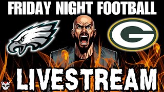 Packers vs Eagles LIVE Stream  Epic Friday Night Football CLASH [upl. by Benedix]