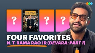 Four Favorites with NT Rama Rao Jr [upl. by Negaem]