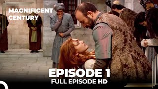 Magnificent Century Episode 1  English Subtitle [upl. by Vokaay492]