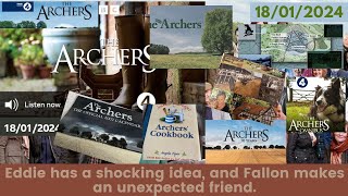 2024 01 18 The Archers Soap Opera [upl. by Sheeree494]