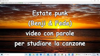 Estate Punk Benji amp Fede  Videotesto by Tituccio [upl. by Alexa96]