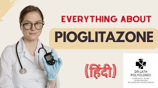 know about Pioglitazone in hindi I pioglitazone Side effect I diabetes bloodsugarcontrol [upl. by Nellac777]