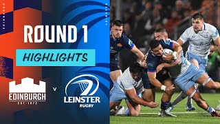 Edinburgh v Leinster  Highlights  Round 1  URC 202425 [upl. by Cristian]