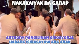 ANTHONY PANGILINAN NAGING EMOSYONAL HABANG ISINASAYAW ANG ANAK NA SI ELLA SA ARAW NG KASAL NITO [upl. by Conant754]