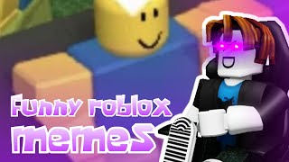 funny roblox memes that made me laugh [upl. by Noicpesnoc]