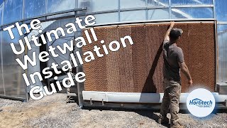 Complete Wetwall Installation Guide Evaporative Cooling System for Greenhouse  Pt 1 [upl. by Valli222]