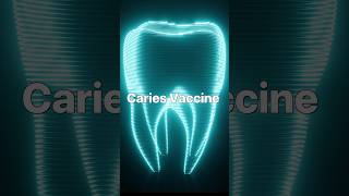 The Future of Dental Care Exploring the Caries Vaccine for Tooth Decay science teeth vaccine [upl. by Aynotahs224]