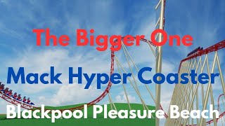 The Big One As A Mack Hypercoaster  The Bigger One Blackpool Pleasure Beach  Theme Park Tycoon 2 [upl. by Odnalro]