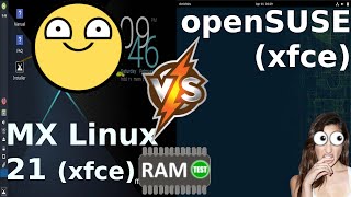 MX Linux 21 XFCE vs openSUSE 21 XFCE RAM Usage [upl. by Nasya]