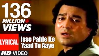 Isse Pahle Ke Yaad Tu Aayee Lyrical Video  Nazrana  Kishore Kumar  Anand Bakshi  Rajesh Khanna [upl. by Brietta]