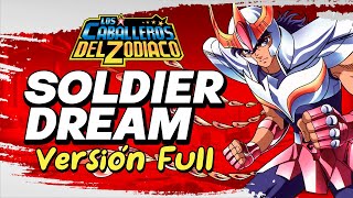 ·MAUREN·「Soldier Dream Versión Full ★SAINT SEIYA OPENING 2★ [upl. by Eireva11]