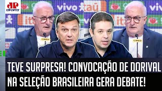 quotO que ME CHAMOU A ATENÇÃO nessa CONVOCAÇÃO do Dorival foi quequot LISTA da Seleção PROVOCA DEBATE [upl. by Aihsenod576]