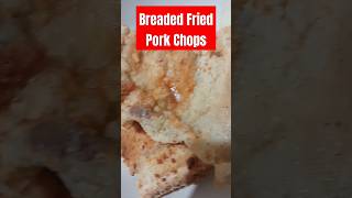 Breaded Fried Pork Chops cooking breadedfriedporkchops porkchoprecipe shorts viral yummy [upl. by Magan816]