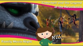 Family Movie Night Tinkerbell and the Legend of the Neverbeast [upl. by Mannes693]