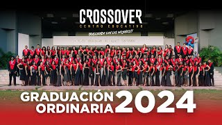 Graduación Ordinaria Crossover 2024 [upl. by Nivrae]