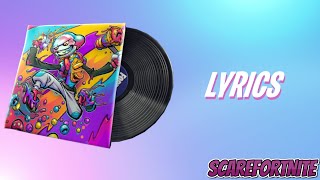 Chewers Choice Music Pack LYRICS  Fortnite [upl. by Debo436]