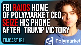 FBI RAIDS Home Of PolyMarket CEO SEIZE His Phone After Betting Market Predicted Trump Victory [upl. by Aenel]