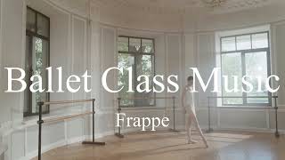 Ballet Class Music Frappe  고민중독QWERㅣPiano Cover [upl. by Sokil]