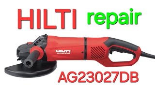 Repair Hilti AG 230DB 27 [upl. by Loredo]