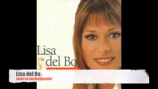 Lisa del Bo  Liebe ist ein Kartenspiel [upl. by Nnawaj]