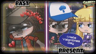 Dipper Hates Valentine’s Day  Gacha  Gravity Falls  Dipper X Pacifica [upl. by Ahsrop]