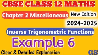 Chapter 2  Example 6  Inverse Trigonometric Functions  CBSE Class 12 Maths in Tamil [upl. by Jadd]