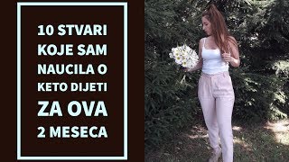 2 MESECA NA KETO RREZIMU ISHRANE ISKUSTVA I SAVETI [upl. by Yenettirb683]