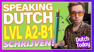 SCHRIJFEXAMENS oefenen A2B1 NT2  NEDERLANDSE  LES DUTCH LESSON [upl. by Nicola]