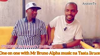 ONE ON ONE WITH MR BRUNO ALPHA MUSIC  ESENTE YEKIKAZI EPISODE [upl. by Eerolam]