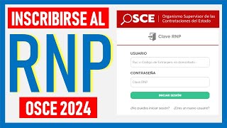 ¿Cómo inscribirse en el Registro Nacional de Proveedores del Estado RNP  OSCE 2024 Paso a Paso [upl. by Snevets634]