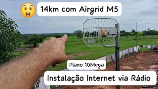 instalação Internet Via Rádio Rural com Airgrid M5 em longa distância passando 10Mega [upl. by Adnawahs]