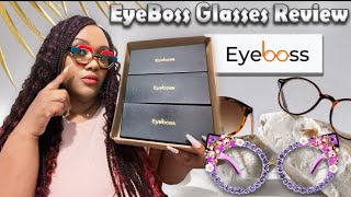 The Best Trendy Eye Wear EyeBoss Review [upl. by Atteuqal]